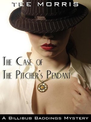cover image of The Case of the Pitcher's Pendant